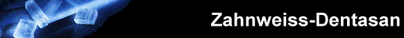 Zahnweiss-Dentasan